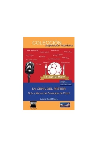 CENA DEL MISTER GUIA Y MANUAL ENTRENADOR DE FUTBOL