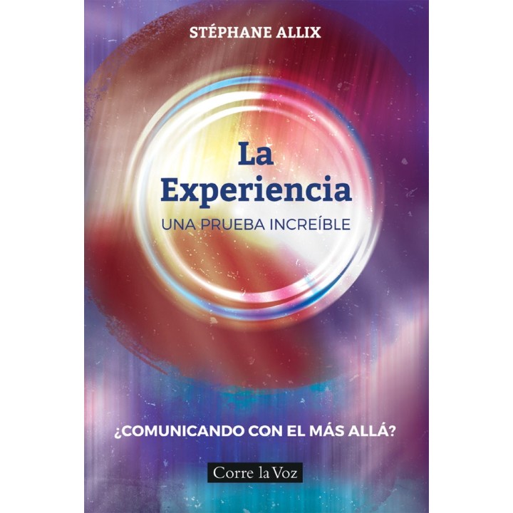 LA EXPERIENCIA UNA PRUEBA INCREIBLE