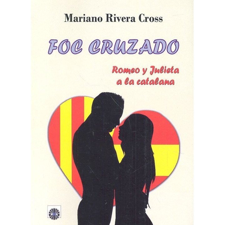 FOC CRUZADO ROMEO Y JULIETA A LA CATALANA