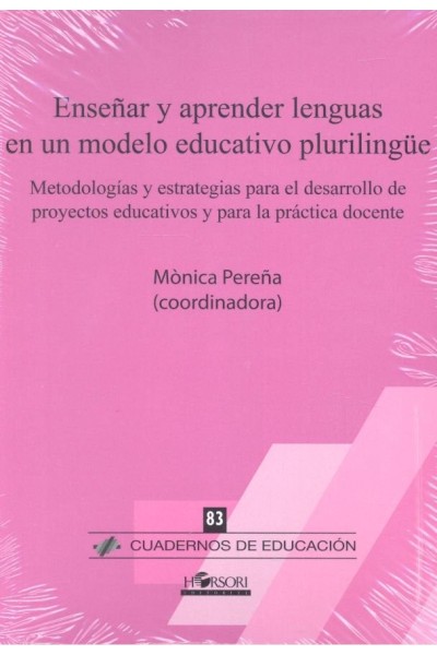 ENSEÑAR Y APRENDER LENGUAS EN UN MODELO EDUCATIVO PLURILING