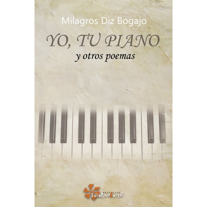 YO TU PIANO Y OTROS POEMAS