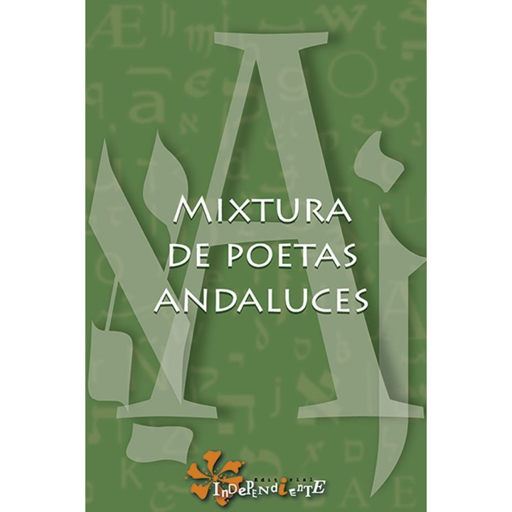 MIXTURA DE POETAS ANDALUCES