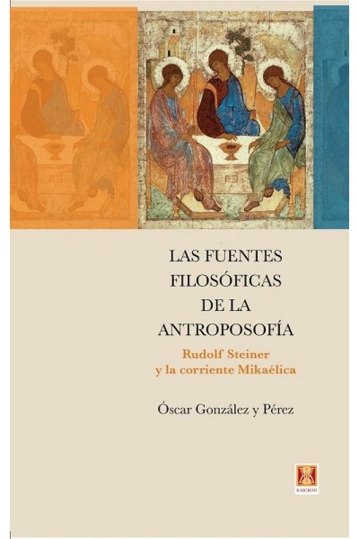 FUENTES FILOSOFICAS DE LA ANTROPOSOFIA,LAS