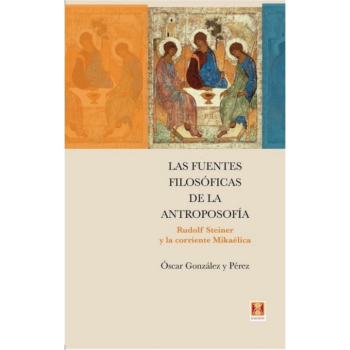 FUENTES FILOSOFICAS DE LA ANTROPOSOFIA,LAS