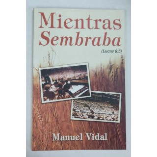 Mientras Sembraba (Lucas 8.5)