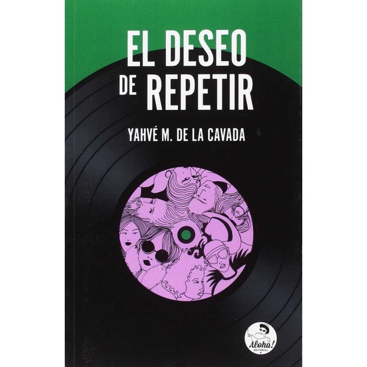 EL DESEO DE REPETIR