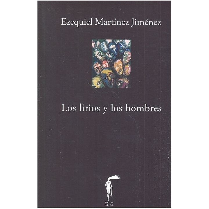 LIRIOS Y LOS HOMBRES