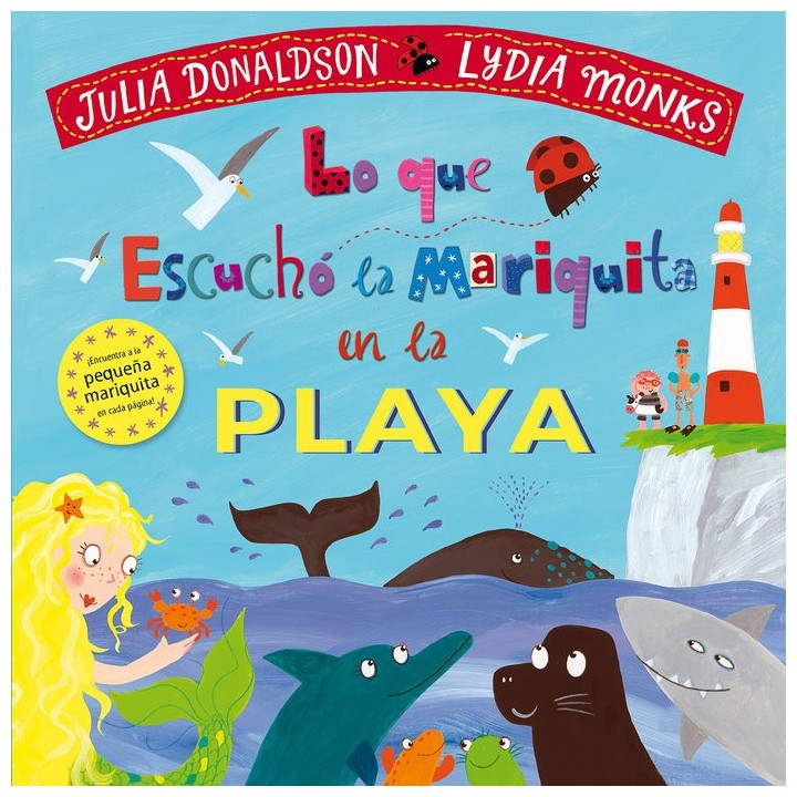 LO QUE ESCUCHO LA MARIQUITA EN LA PLAYA