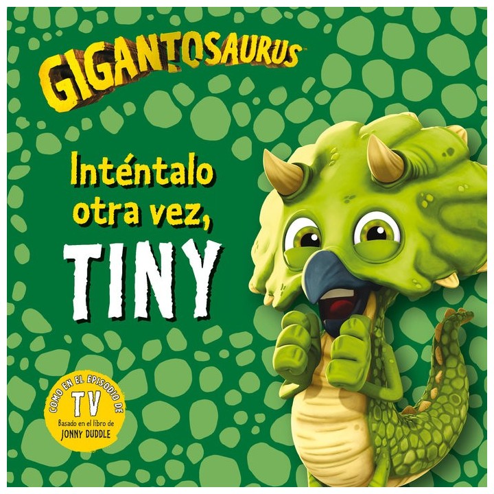 GIGANTOSAURUS INTENTALO OTRA VEZ TINY