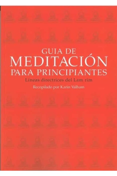 GUIA DE MEDITACION PARA PRINCIPIANTES