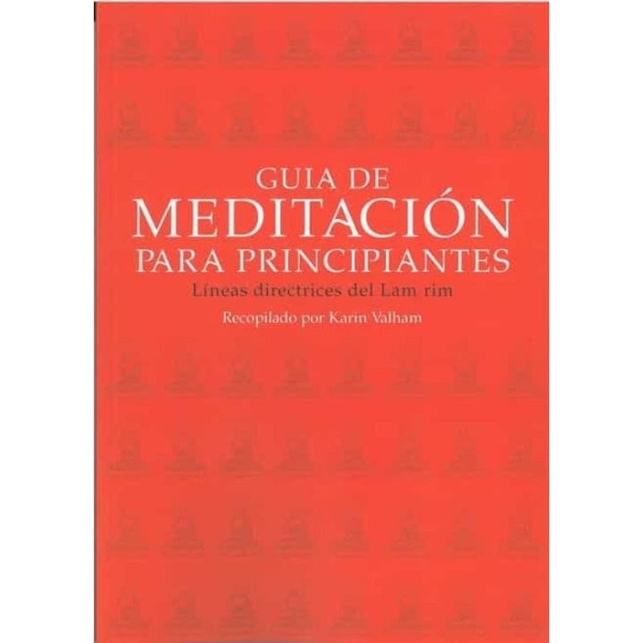 GUIA DE MEDITACION PARA PRINCIPIANTES