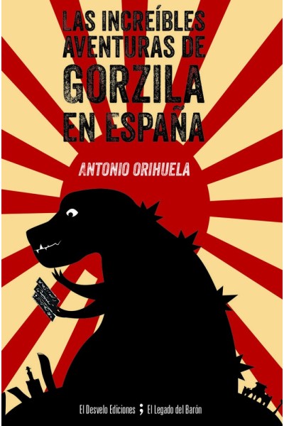 INCREIBLES AVENTURAS DE GORZILA EN ESPAÑA,LAS