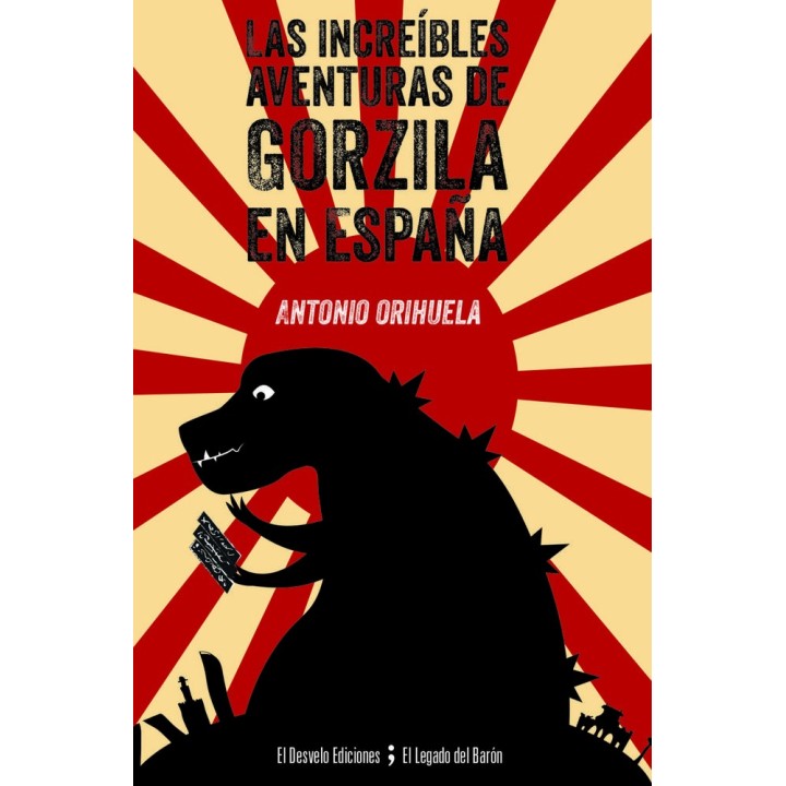 INCREIBLES AVENTURAS DE GORZILA EN ESPAÑA,LAS