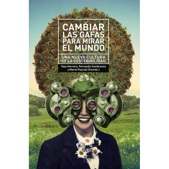 CAMBIAR LAS GAFAS PARA MIRAR EL MUNDO
