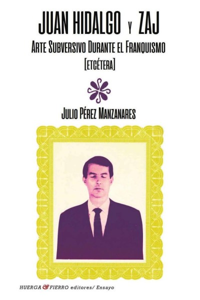 JUAN HIDALGO Y ZAJ