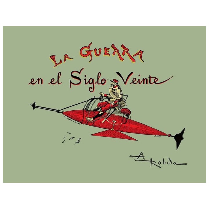 LA GUERRA EN EL SIGLO VEINTE