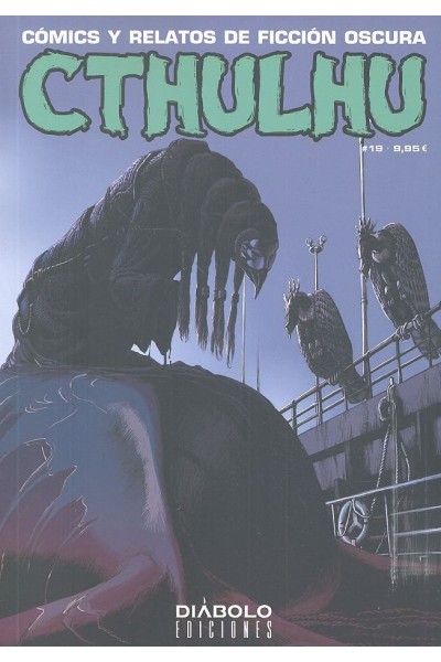 CTHULHU 19 COMICS Y RELATOS DE FICCION OSCURA ESPECIAL SH