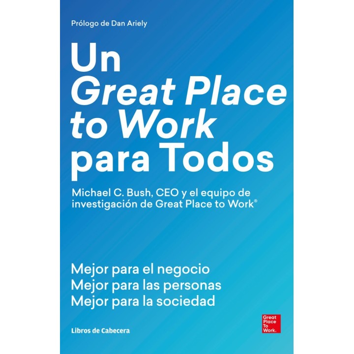 UN GREAT PLACE TO WORK PARA TODOS