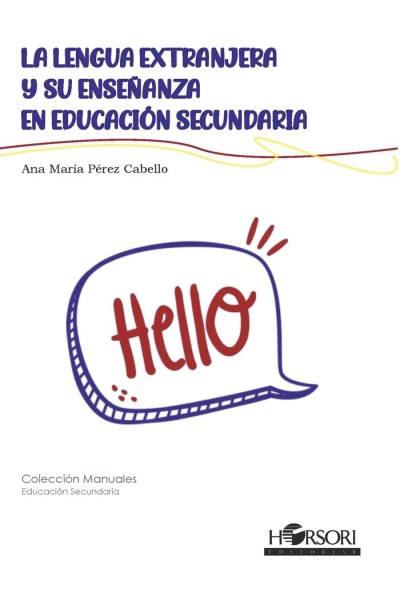 LA LENGUA EXTRANJERA Y SU ENSEÑANZA EN EDUCACION SECUNDARIA