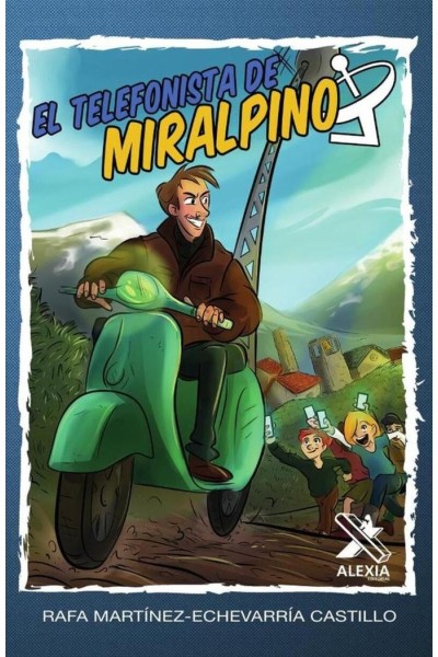 EL TELEFONISTA DE MIRALPINO