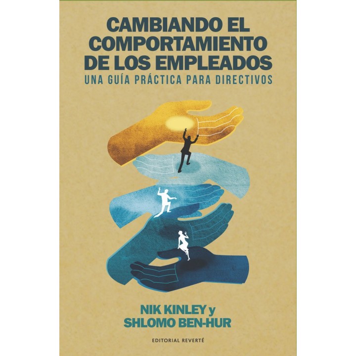 CAMBIANDO EL COMPORTAMIENTO DE LOS EMPLEADOS