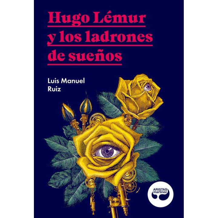 HUGO LEMUR Y LOS LADRONES DE SUEÑOS