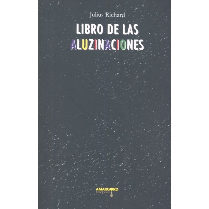 LIBRO DE LAS ALUZINACIONES