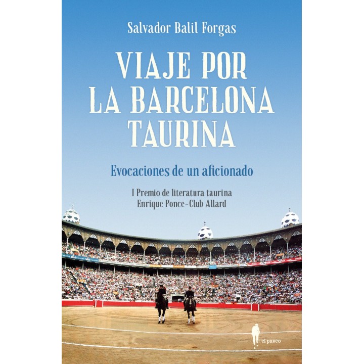 VIAJE POR LA BARCELONA TAURINA
