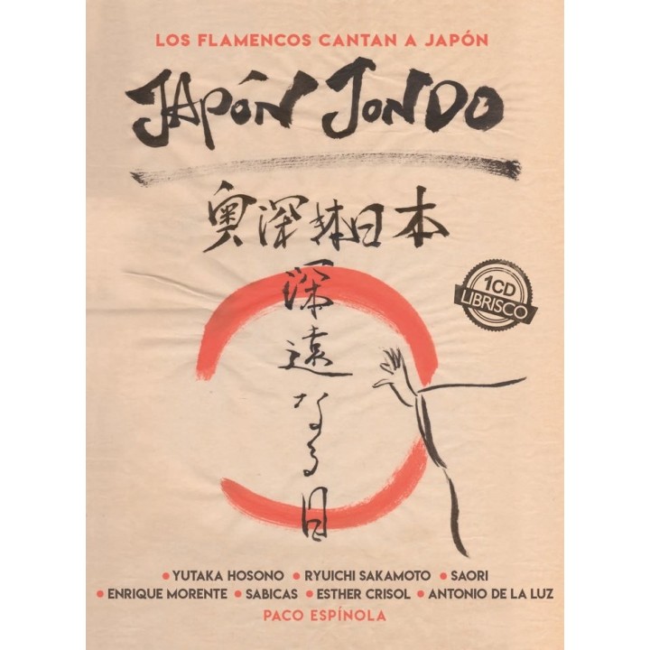 JAPON JONDO LOS FLAMENCOS CANTAN A JAPON +CD