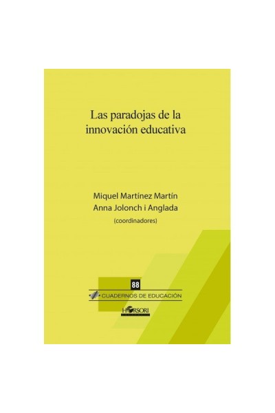 LAS PARADOJAS DE LA INNOVACION EN EDUCACION