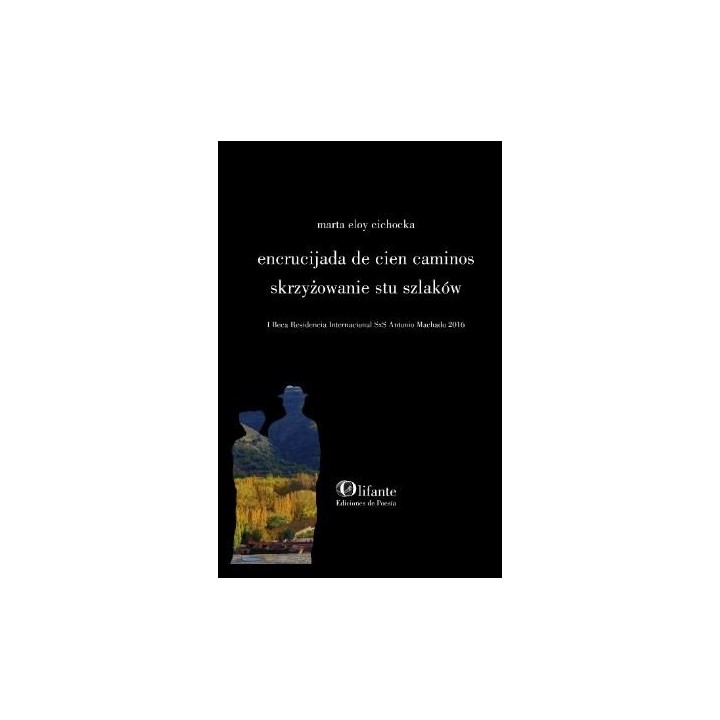 ENCRUCIJADA DE CIEN CAMINOS