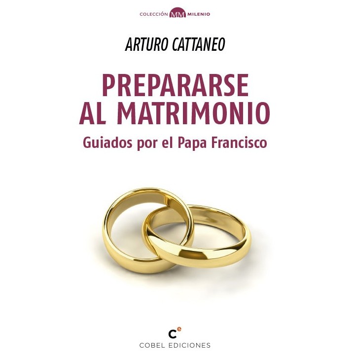 PREPARARSE AL MATRIMONIO