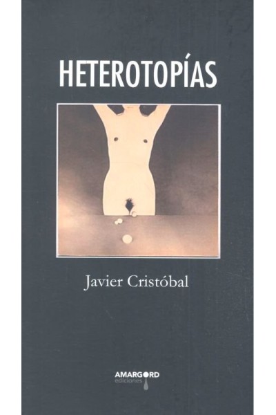 HETEROTOPIAS