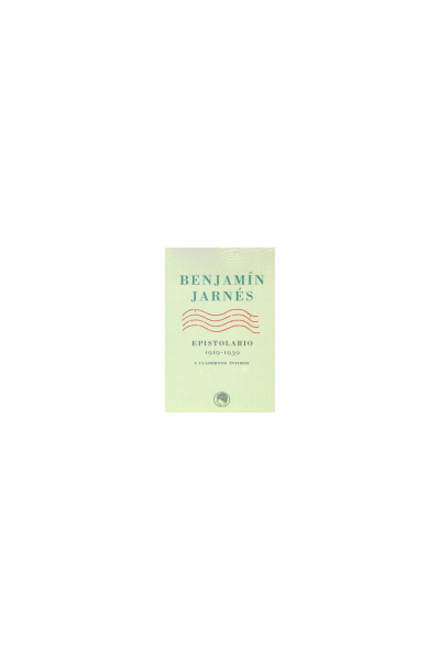 BENJAMIN JARNES EPISTOLARIO 1919-1939
