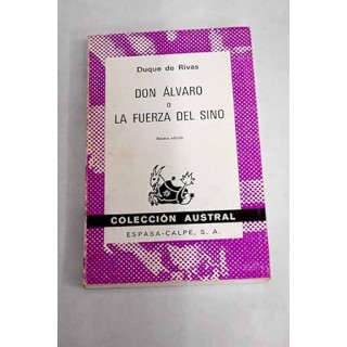 Don Alvaro o la fuerza del sino