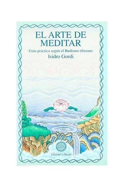 EL ARTE DE MEDITAR