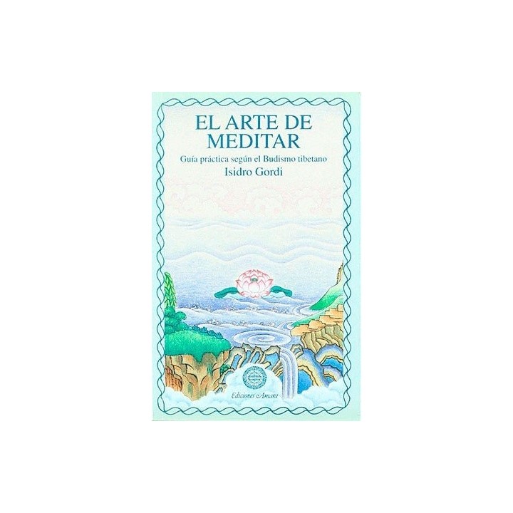 EL ARTE DE MEDITAR