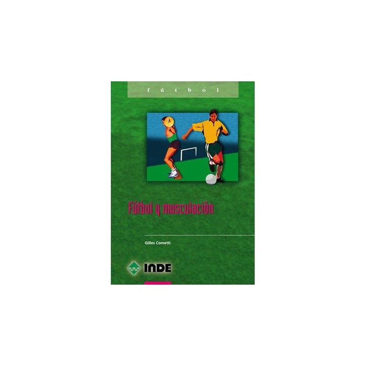 FUTBOL Y MUSCULACION