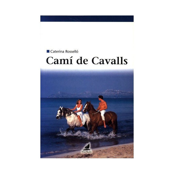 CAMI DE CAVALLS