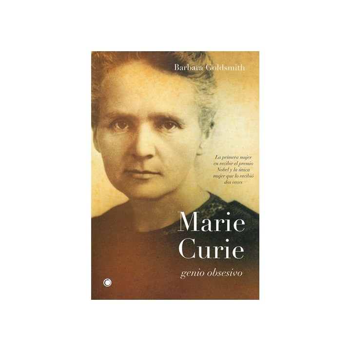 MARIE CURIE GENIO OBSESIVO