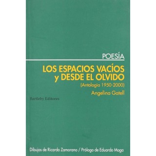 ESPACIOS VACIOS Y DESDE EL OLVIDO