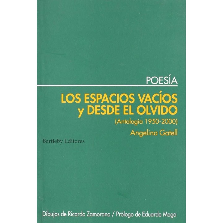 ESPACIOS VACIOS Y DESDE EL OLVIDO
