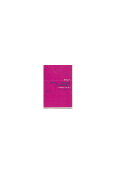 POETAS Y POETICAS DE VENEZUELA