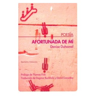 AFORTUNADA DE MI