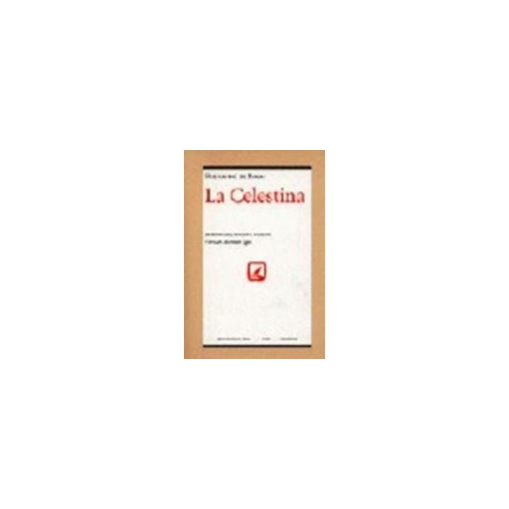 CELESTINA,LA FERNANDO DE ROJAS