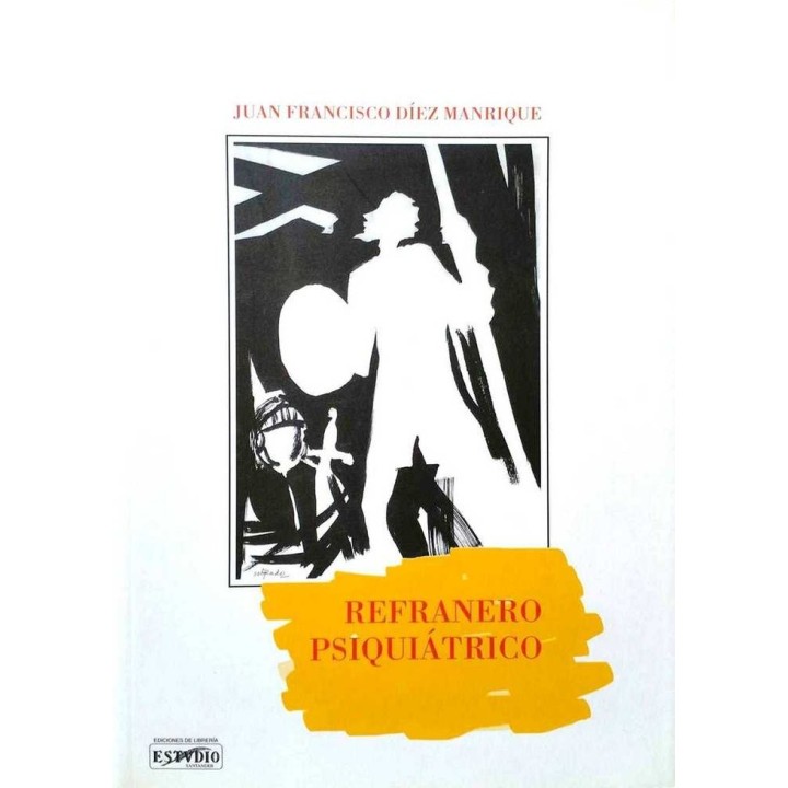 REFRANERO PSIQUIATRICO