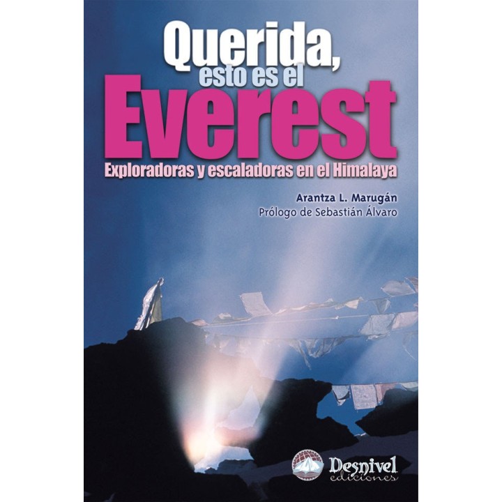 QUERIDA, ESTO ES EL EVEREST