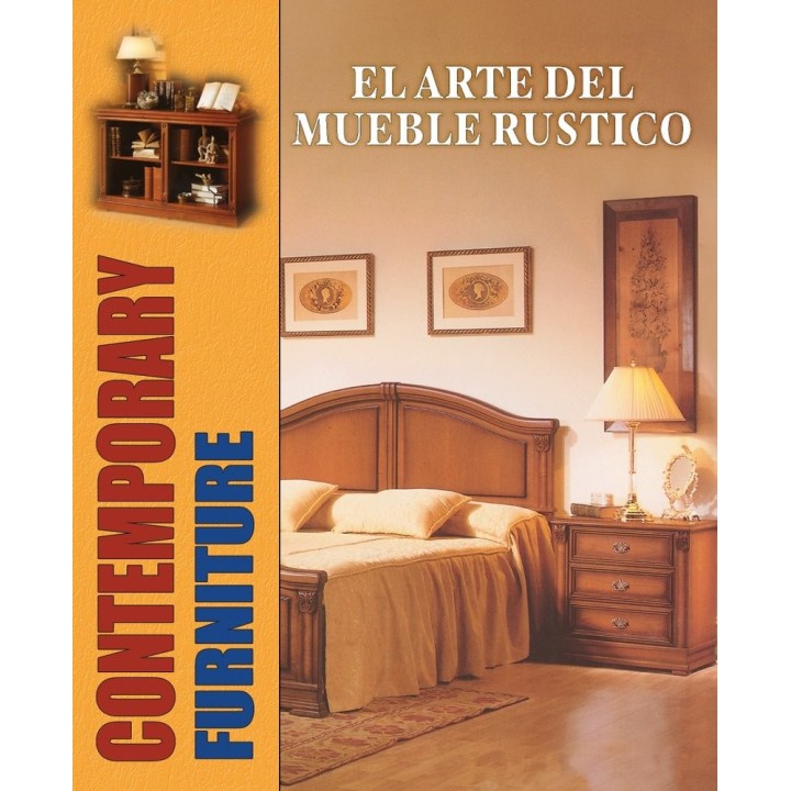 ARTE DEL MUEBLE RUSTICO,EL