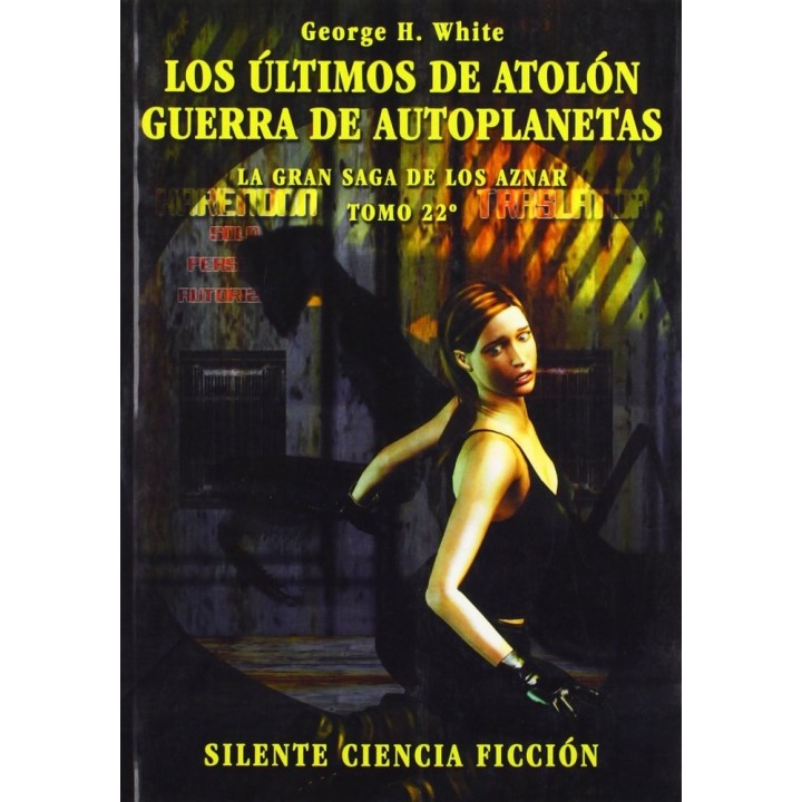 ULTIMOS DE ATOLON GUERRA DE AUTOPLANETAS