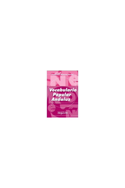 VOCABULARIO POPULAR ANDALUZ GRANDE